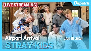 LIVE 스트레이 키즈 quot김포국제공항 입국quot l STRAY KIDS quotGMP INT Airport Arrivalquot 공항 [upl. by Eimmelc]