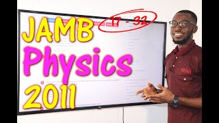 JAMB CBT Physics 2011 Past Questions 17  32 [upl. by Taddeo]