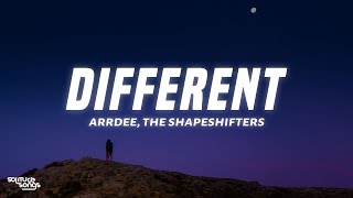 ArrDee  Different Lyrics ft The Shapeshifters [upl. by Lahcear]