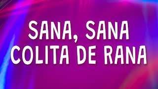 Sana sana colita de rana  Kali Uchis  Muñekita Letra ft El Alfa JT [upl. by Irrem269]