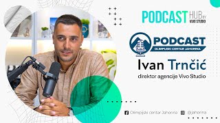 Ivan Trnčić  Olimpijski centar Jahorina  Podcast HUB 01 [upl. by Stucker]