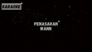 Wann  Penasaran Karaoke [upl. by Acnayb]