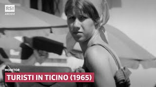 Turisti in Ticino 1965  Monitor  RSI ARCHIVI [upl. by Oluas]