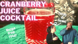 Classic CRANBERRY JUICE COCKTAIL Recipe VINTAGE Recipe Thats PERFECT for Making HOLIDAY Beverages [upl. by Erreipnaej]