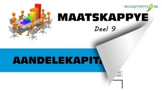 MAATSKAPPYE 9  AANDELEKAPITAALNOTA [upl. by Essej]