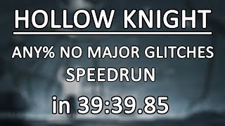 Old PB Hollow Knight Speedrun  Any No Major Glitches in 393985 [upl. by Cramer930]