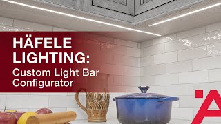 Häfele Lighting Custom Light Bar Configurator [upl. by Farny]