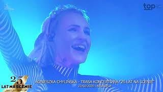 Agnieszka CHYLIŃSKA quot25 lat na scenie  Czy warto było szaleć takquot Koncert w Brukseli  22022020 [upl. by Nywroc]