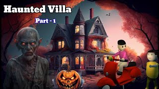 Gulli Bulli and Haunted Villa Part  1  Haunted Villa Horror Story  Gulli Bulli Horror Story [upl. by Bartel]