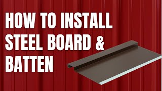 How to Install a Steel Board and Batten Wall Panel [upl. by Debby]