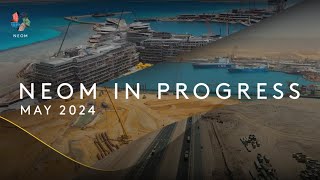 NEOM in Progress  May 2024 [upl. by Jory384]