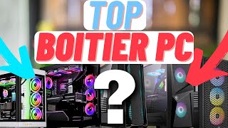 TOP DES MEILLEURS BOITIERS PC GAMER DE 2024  Tout budget de 50€ à 200 € [upl. by Gerson662]