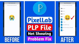 PixelLab PLP File Not Showing [upl. by Kuebbing]