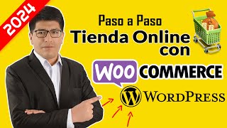 Cómo Crear una Tienda Online en WordPress y WooCommerce 2024 [upl. by Enahpad]