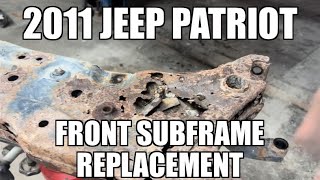 2011 Jeep Patriot front subframe replacement [upl. by Acired]