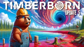 Timberborn Update 5 Parallel Dimensions amp Surviving Catastrophic Disasters [upl. by Atinhoj]