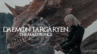 Daemon Targaryen  The Mad Prince [upl. by Namajneb]