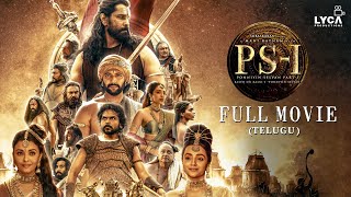 Ponniyin Selvan 1 Full Movie Telugu  Mani Ratnam  AR Rahman  Subaskaran  Lyca Productions [upl. by Averi]