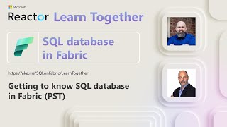 SQL database in Fabric Ep 1 Getting to know SQL database in Fabric [upl. by Peih426]