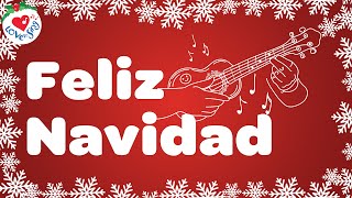 Feliz Navidad with Lyrics  Love to Sing Christmas Songs and Carols 🎄 [upl. by Gneh]