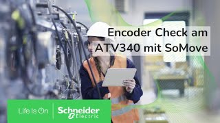 Effiziente EncoderPrüfung mit SoMoveSoftware  Schneider Electric [upl. by Jacquelin]