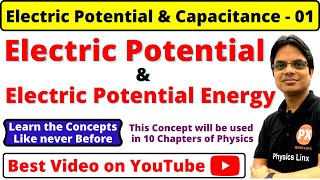 Class 12 Chapter 2 I Electrostatic Potential and Capacitance 01  Electric Potential Introduction [upl. by Eeram850]