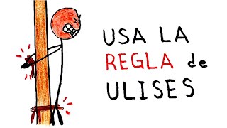 ¿No tienes disciplina Usa la Regla de Ulises [upl. by Anegal]