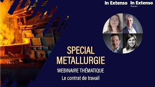 Webinaire métallurgie thème  le contrat de travail [upl. by Marala]