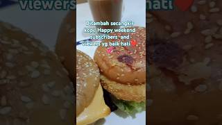 Happy weekend subscribera n viewers 🥪☕kuliner weekend happyfamily music song [upl. by Adirf523]