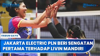 Hasil Proliga 2024 Putri Set Pertama Jakarta Electric PLN Menang 10 atas Livin Mandiri [upl. by Nork343]