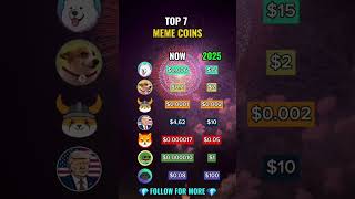 TOP 7 meme coins 🔥 shorts crypto trending [upl. by Aden505]