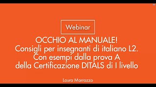 OCCHIO AL MANUALE Consigli per insegnanti di italiano L2 [upl. by Genevra]