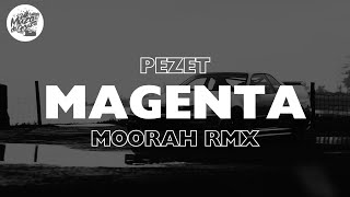 Pezet  Magenta MOORAH REMIX [upl. by Naenaj]