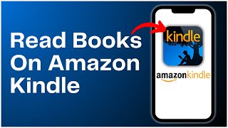 How To Read Books On Amazon Kindle 2024 [upl. by Nosnhoj290]