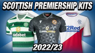 All SCOTTISH PREMIERSHIP KITS 202223  HOME amp AWAY 🔴 [upl. by Northrop]