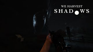 We Harvest Shadows Demo [upl. by Gerrilee]