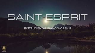 Saint Esprit  1h d’adoration avec le Saint Esprit Instrumental de prière Musique relaxante [upl. by Cressler186]