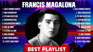 Francis Magalona Greatest Hits 2024 Collection  Top 10 Hits Playlist Of All Time [upl. by Bertrand]