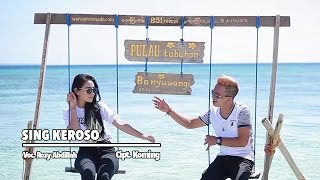 Rozy Abdillah  Sing Keroso Official Music Video [upl. by Aicirtan]