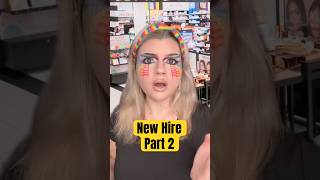 New Hire Part 2 sephora retail customerservice pov skit makeup foryoupage funny relatable [upl. by Esten]