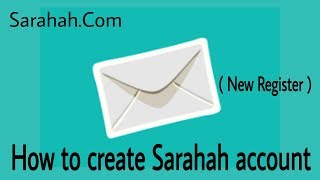 How to create Sarahah account New Register [upl. by Yecram]