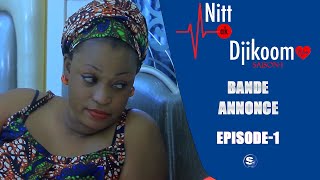 Nitt ak djikoom  Saison 1  Episode 1  Bande Annonce [upl. by Timmie]