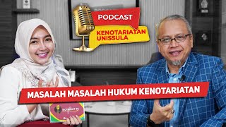 Masalah Masalah Hukum Kenotariatan eps4 jawadehafidz [upl. by Afinom]