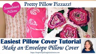 Envelope Pillow Cover Tutorial Easily Sew a Pillow Cover Two Ways Without a Zipper [upl. by Wilde]