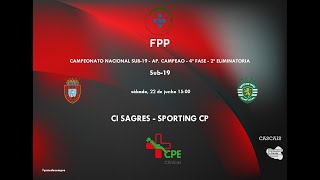 CI Sagres  Sporting CP Sub19 [upl. by Iy]