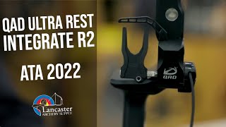 2022 ATA Show  QAD Ultra Rest Integrate R2 [upl. by Yenaiv]