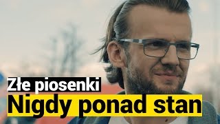 ZŁE PIOSENKI KęKę „Nigdy ponad stan” [upl. by Annoiek]