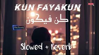 Kun Fayakun  Maroon 5 Memories  Slowed  Reverb  Othman Alibrahim [upl. by Grosz]