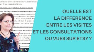 ETSYfr Quelle est la différence entre les vues  consultations et les visites sur Etsy [upl. by Schroder]