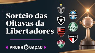 ACOMPANHE AO VIVO OS SORTEIOS DAS OITAVAS DA LIBERTADORES E SULAMERICANA [upl. by Essinger]